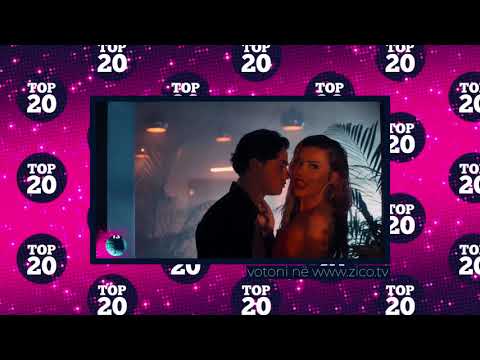 TOP 20  - 29 shkurt - Tayna & Mozzik - ZICO TV