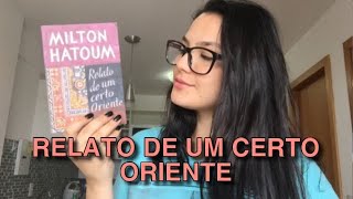resumo RELATO DE UM CERTO ORIENTE - Milton Hatoum