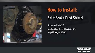 Split brake dust shield installation by Dorman Products