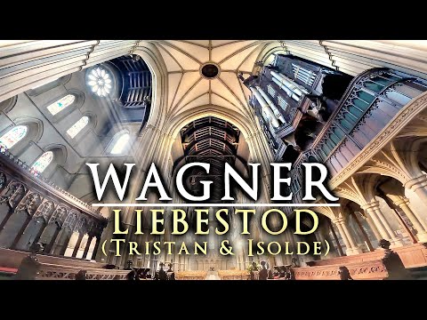 WAGNER - LIEBESTOD - TRISTAN & ISOLDE - ORGAN SOLO - JONATHAN SCOTT - ARMLEY SCHULZE