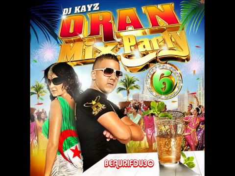 Dj Kayz Oran Mix Party 6 2010‬