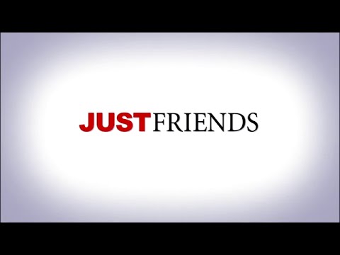 Just Friends - Bande Annonce (VOST)