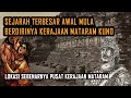 The True History Of The Founding Of The Ancient Mataram Kingdom