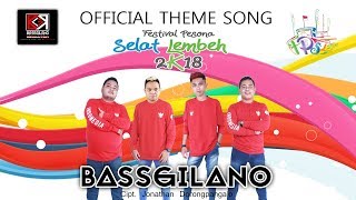 Download lagu FESTIVAL PESONA SELAT LEMBEH 2018 - BASSGILANO mp3