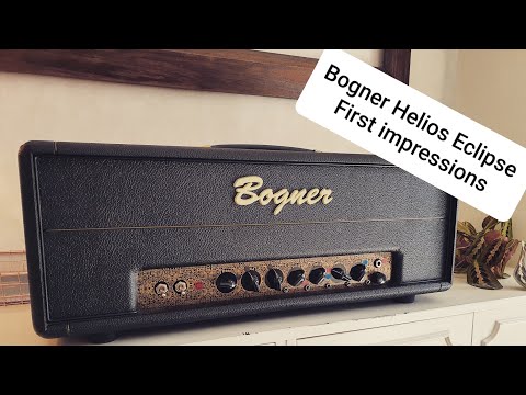 Bogner Helios Eclipse!! First impressions and LOOK INSIDE!
