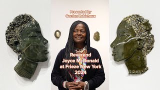Reverend Joyce McDonald | Frieze New York 2024