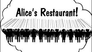 Alice&#39;s Restaurant Massacre Illustrated