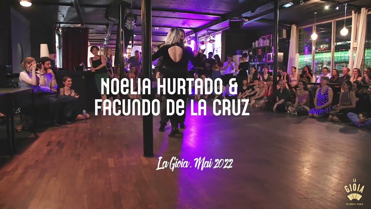 NOELIA HURTADO & FACUNDO DE LA CRUZ @ Milonga LA GIOIA Paris (1/4)