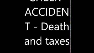 Cheer-Accident   Death and taxes