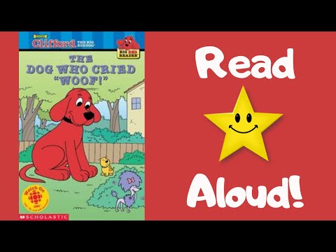 STORYTIME - Clifford - THE DOG WHO CRIED WOOF! - READ ALOUD Stories For Children!