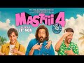 Masti 4 Trailer Riteish Deshmukh Vivek Oberoi Aftab Shivdasani Milap Zaveri 2025