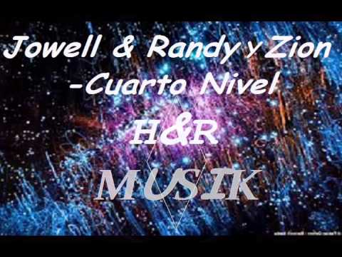 Jowell Y Randy Ft Zion - Cuarto Nivel