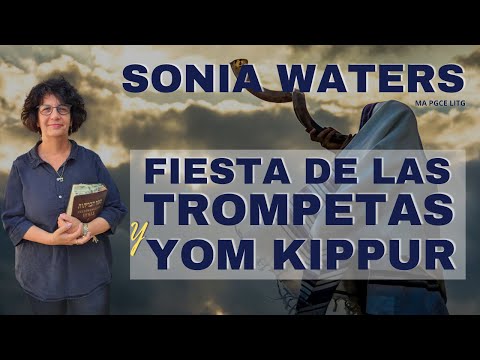 🔴 SONIA WATERS - FIESTA DE LAS TROMPETAS Y YOM KIPPUR  #soniawaters #israel #judiosmesianicos
