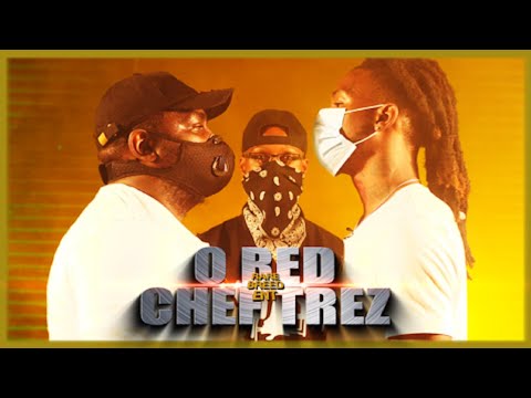 O-Red vs Chef Trez