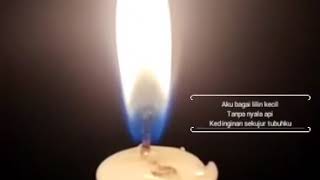 Download lagu Status WA Aku bagai lilin kecil Tanpa nyala api mp3