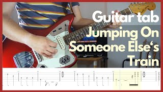 The Cure - Jumping Someone Else&#39;s Train (Guitar tabs)