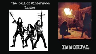 Immortal : The Call of Wintermoon Lyrics