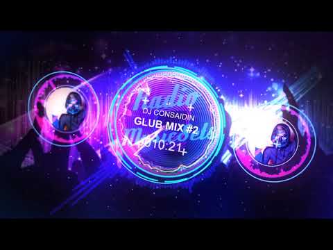 DJ Consaidin - Club Mix #2 Клубный сет. Танцевальная музыка.