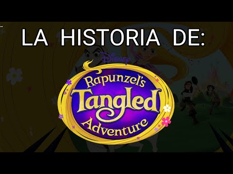 Las Aventuras Enredadas de Rapunzel | TODA la Historia en un vídeo.