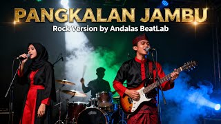 Download lagu Pangkalan Jambu - Lagu Jambi Versi Rock | Cover Andalas BeatLab mp3 Download lagu Pangkalan Jambu - Lagu Jambi Versi Rock | Cover Andalas BeatLab mp3