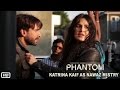 Phantom Katrina Kaif As Nawaz Mistry Behind The Scenes Sajid Nadiadwala Kabir Khan