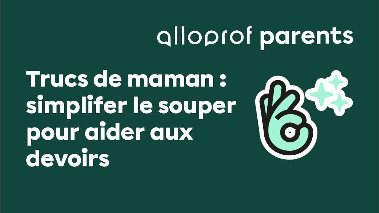 Simplifier le souper pour aider aux devoirs