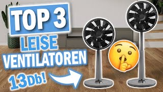 Beste LEISE STANDVENTILATOREN 2023 | Top 3 Standventilatoren Vergleich