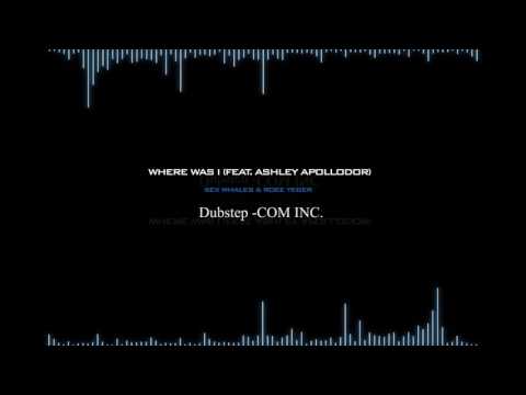 Sex Whales & Roee Yeger - Where Was I (feat. Ashley Apollodor)