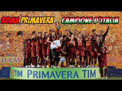 AS Roma Primavera Campione d'Italia