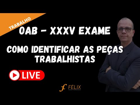 2 fase OAB - Como identificar as peças Trabalhistas - Éderson Félix