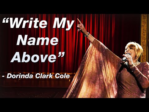 "Write My Name Above" - Dorinda Clark Cole | LIVE!