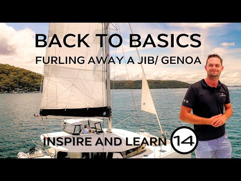 How to furl away a Jib/ Genoa Headsail | Inspire and Learn Basics | TMG Yachts