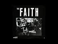 The Faith - No Choice