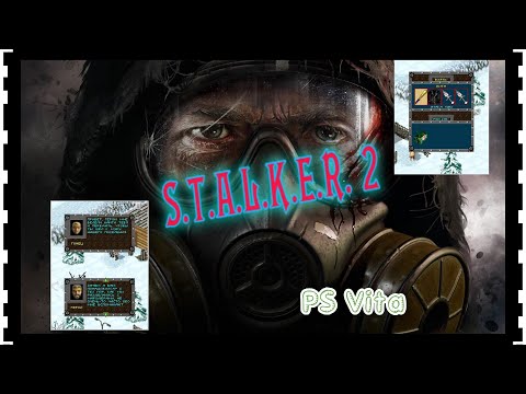 S T A L K E R 2 на PS Vita