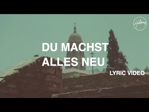 Du Machst Alles Neu - Lyric Video