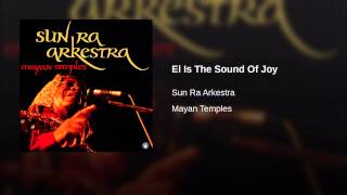El Is The Sound Of Joy