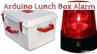 Arduino Lunch Box Alarm| Reed Switch