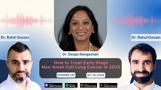 How to Treat Early Stage Non-Small Cell Lung Cancer in 2025