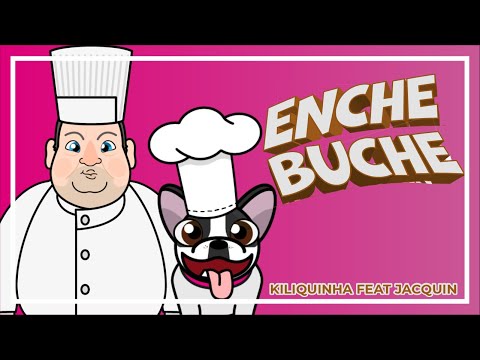 Kiliquinha feat Jacquin - Enche Buche