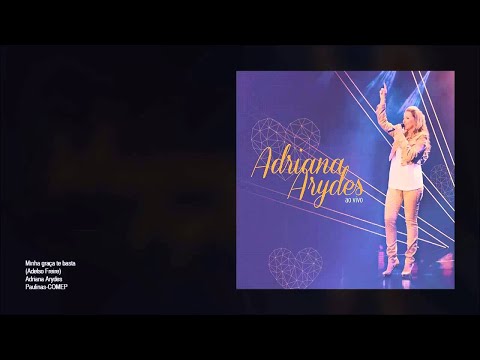 Adriana Arydes Ao Vivo (Álbum completo)