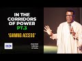 In The Corridors Of Power Pt 3 Gaining Access Pastor Mensa Otabil