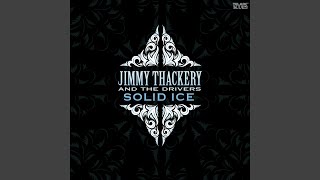 Jimmy Thackery And The Drivers - Xxx Wife video