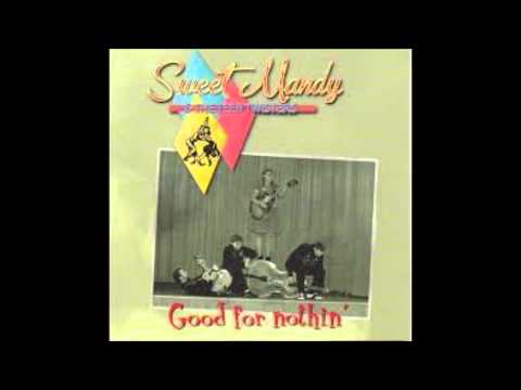 Sweet Mandy & The Teen Twisters I Need A Man