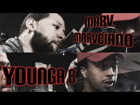 Younga B vs Marv Marvciano
