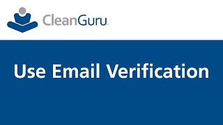 CleanGuru - Use Email Verification