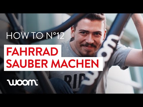 Fahrrad 🚲 richtig reinigen 🚿 und pflegen | woom bikes