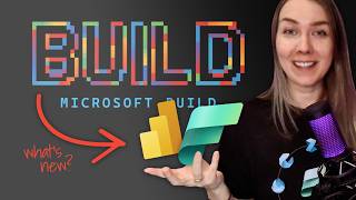 The Microsoft Build 2026 Announcements You Need to Know for Microsoft Fabric and Power BI