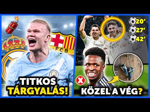 BARCA-REAL MADRID VERSENY HAALANDÉRT?? Vinícius hamarosan VISSZAVONUL? Valverde MESTERHÁRMASA!