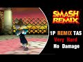 Smash Remix TAS Fox Remix Mode Very Hard No Damage