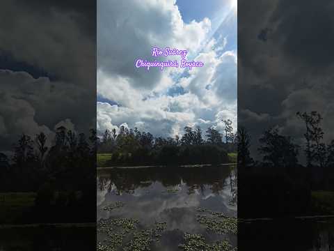 Conocías este hermoso río que pasa por Chiquinquirá #boyacá #turismo #familia #magico